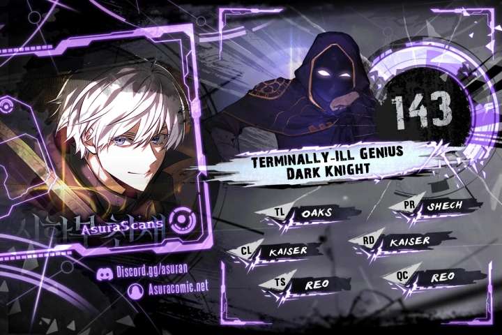 Terminally-Ill Genius Dark Knight, Chapter 143 - 01